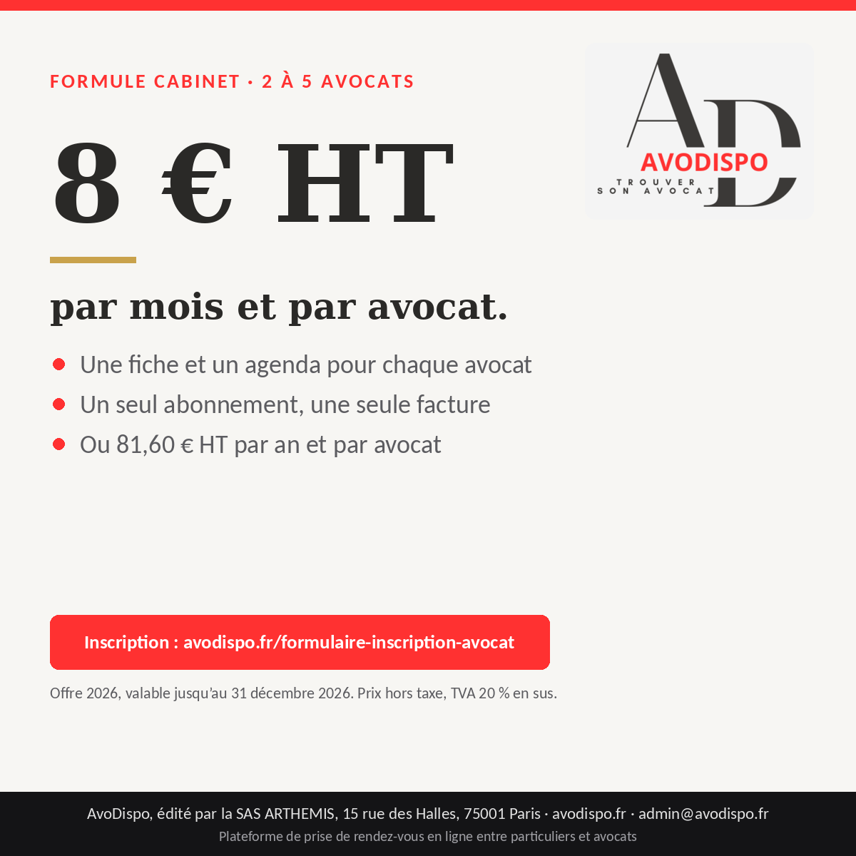 Lire la suite à propos de l’article Cabinets de 2 à 5 avocats : 8 € HT par mois et par avocat