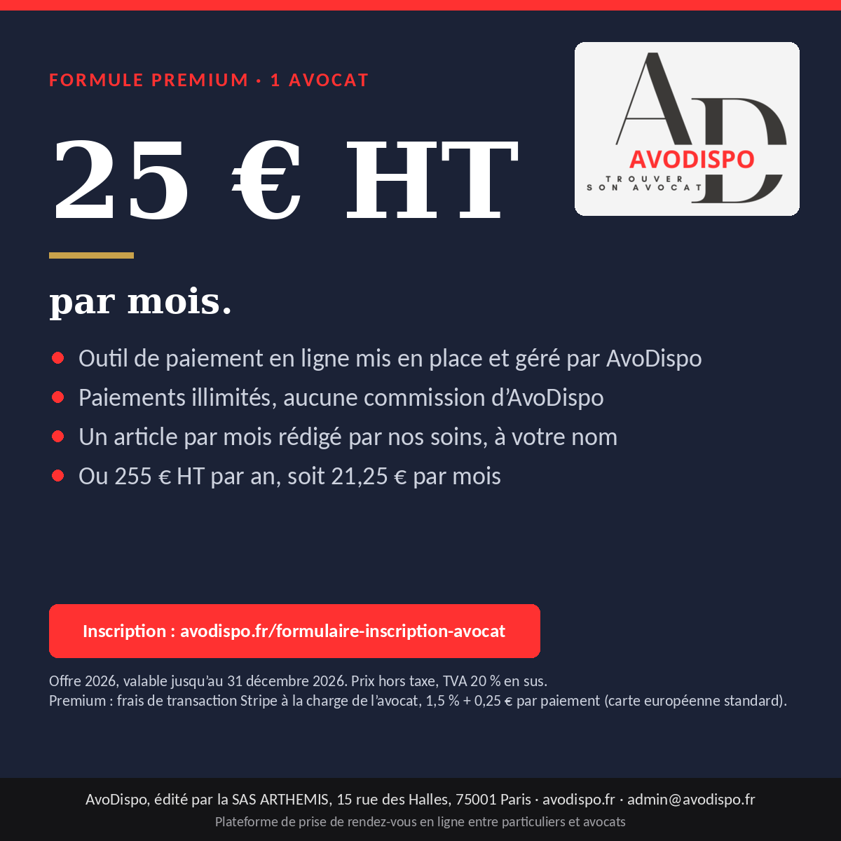 Vous consultez actuellement Formule Premium AvoDispo : 25 € HT par mois pour un avocat seul